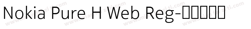 Nokia Pure H Web Reg字体转换